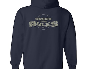 Breche die Regeln Hoodie (Closeout)