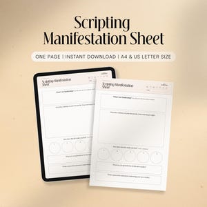 Puede incluir: Una tableta digital y una hoja de papel impresa que muestran una plantilla de Scripting Manifestation Sheet. El diseño incluye secciones para What I am Manifesting, una descripción diaria, círculos de gratitud y una afirmación poderosa.