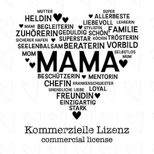 May include: A black and white graphic design featuring a heart shape filled with words like "Mom," "Friend," and "Hero." The word "MAMA" is prominently displayed in the center. The phrase "commercial license" is at the bottom.