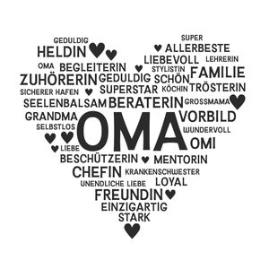 Könnte beinhalten: Ein schwarz-weißes Herz-Grafik, gefüllt mit Wörtern und Phrasen. Das zentrale Wort ist "OMA", umgeben von Begriffen wie "Oma", "Liebe" und "Freundin". Kleine schwarze Herzen sind im gesamten Design verstreut.