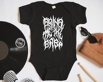 Bring Me The Baba | Baby Bodysuit | Metalcore Parody | Trendy & Alternative Style For Your Little Rockstar!