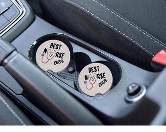 Best Nurse Ever Car Coasters | Nurse Gift | Absorbent Car Cup Holder Coasters | Nurse Appreciation Gift | Set of 2