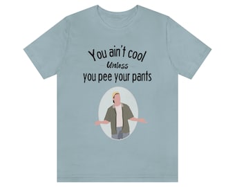 Billy Madison 'Pee Your Pants' Unisex Tee
