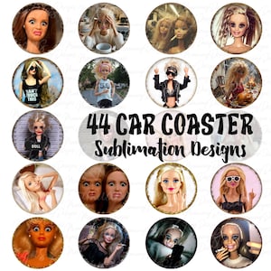 May include: A collection of 44 car coaster sublimation designs featuring various doll images. The coasters have a circular shape and showcase different doll faces with various expressions and styles. The text "44 CAR COASTER Sublimation Designs" is in the center.