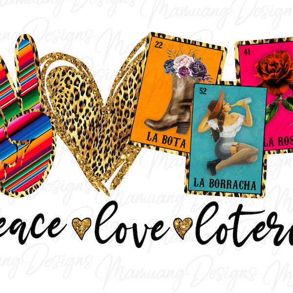 Peace Love Loteria, Sublimation mexicaine, téléchargement numérique imprimable pour T-shirt, carte à jouer, Mexique jeu PNG, La Borracha