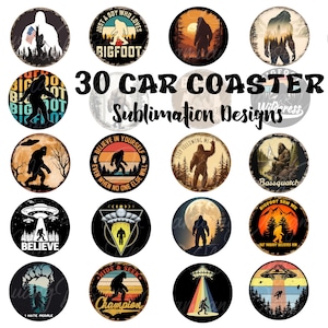 May include: Set of 30 round sublimation designs featuring Bigfoot, Sasquatch, and other mythical creatures. The designs are in a variety of styles, including vintage, cartoon, and modern. The designs are perfect for creating custom car coasters, mugs, t-shirts, and other items.