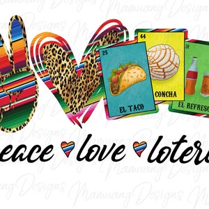 Peace Love Loteria, Mexican Sublimation Design, Printable Digital Download for T Shirt, Play Card, Mexico Game PNG, Street Food Taco Concha