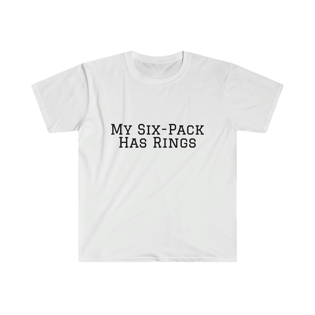 Unisex Softstyle T-shirt My Six-pack Has Rings - Etsy