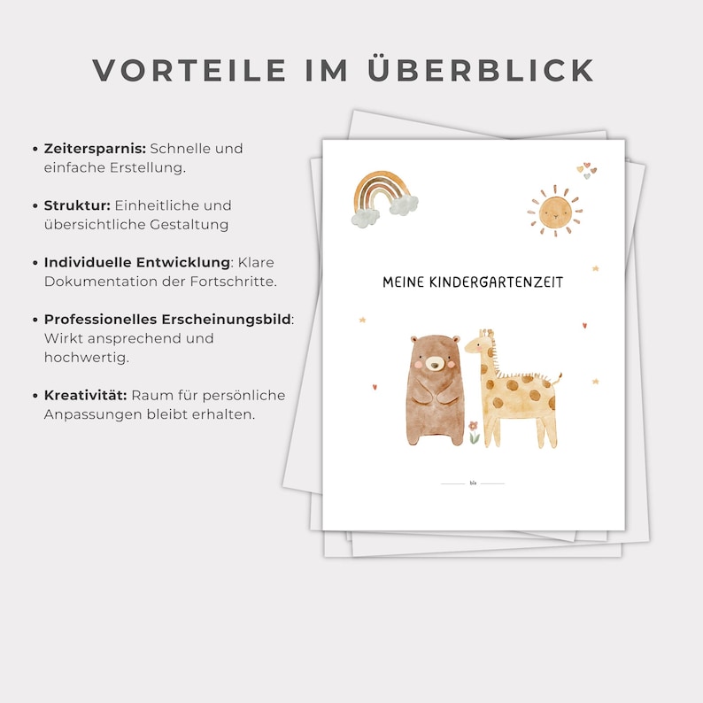 May include: A printable chart with a list of benefits for using a kindergarten journal. The chart has a light brown background with a rainbow, sun, bear, and giraffe illustration. The text on the chart reads "Vorteile im &Uuml;berblick" and "Meine Kindergartenzeit".