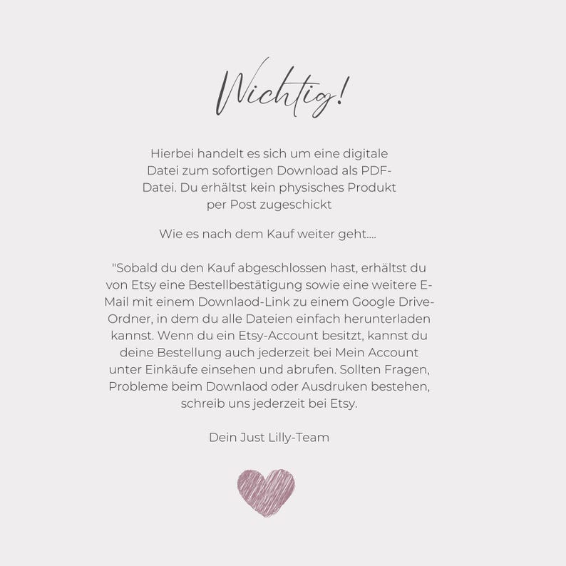 May include: A pink heart graphic with the text "Wichtig!" in black. The text below explains that the purchase is for a digital download and that the buyer will receive a PDF file. The text also explains how to access the download after purchase.