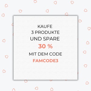May include: A white square with the text "KAUFE 3 PRODUKTE UND SPARE 30% MIT DEM CODE FAMCODE3" in black and coral. The background is white with scattered coral heart shapes.