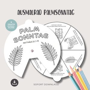 Könnte beinhalten: Ein weißes und schwarzes Ausmalrad mit dem Text "PALM SONNTAG" und "MATTHÄUS 21, 1-13". Das Rad zeigt Illustrationen von Palmzweigen und biblischen Szenen. Buntstifte sind in der unteren rechten Ecke sichtbar.