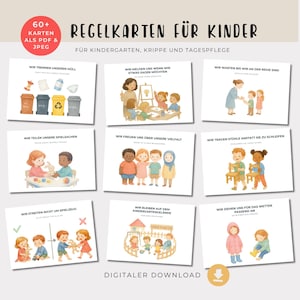 May include: A set of nine illustrated cards with German text, designed for kindergarten use. The cards feature colorful illustrations of children and various rules, such as sharing toys and waiting their turn. The top left corner has the text "60+ Karten als PDF & JPEG".