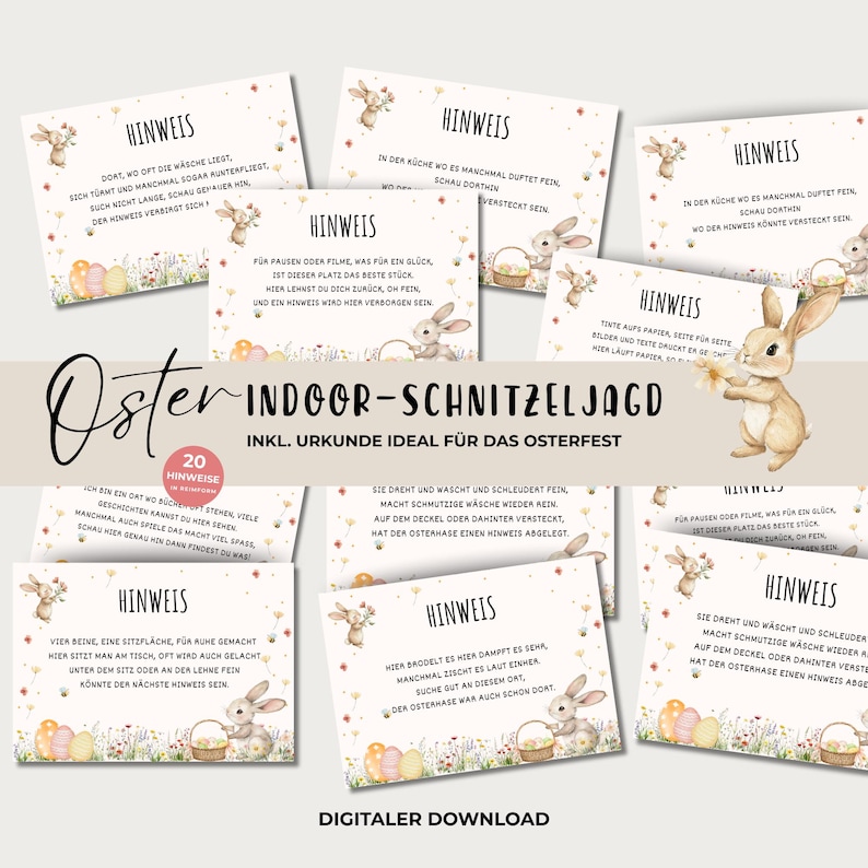 May include: A set of 10 printable Easter scavenger hunt cards featuring a cute bunny rabbit illustration. The cards are decorated with pastel colours and floral designs. Each card has the word "HINWEIS" at the top, which is German for "hint". The cards include instructions for an indoor Easter egg hunt.