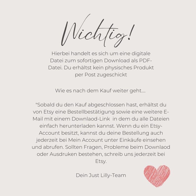 Puede incluir: Un gr&aacute;fico de coraz&oacute;n rosa con el texto "Wichtig!" en negro. El texto que aparece debajo explica que la compra es una descarga digital y no un producto f&iacute;sico. El texto tambi&eacute;n explica c&oacute;mo descargar el archivo digital despu&eacute;s de la compra.