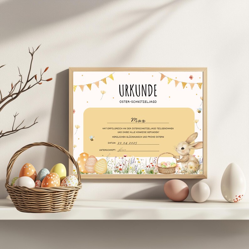 May include: A yellow certificate with a bunny holding a basket of Easter eggs. The certificate reads "URKUNDE OSTER-SCHNITZELJAGD Max HAT ERFOLGREICH AN DER OSTERSCHNITZELJAGD TEILGENOMMEN UND DABEI ALLE HOWEISE GEFUNDEN HERZLICHEN GL&Uuml;CKWUNSCH UND FROHE OSTERN DATUM: 20.04.2025 UNTERSCHRIFT:"