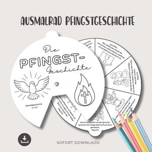 Könnte beinhalten: Ein weißes Ausmalrad mit dem Text "AUSMALRAD PFINGSTGESCHICHTE" und "Die PFINGST-Geschichte". Das Rad zeigt Illustrationen einer Taube, Flammen und Menschen sowie Text auf Deutsch. Buntstifte sind sichtbar.