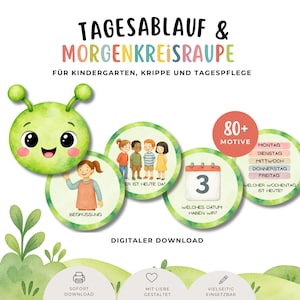 Pode incluir: Um conjunto de download digital com uma cabeça de lagarta verde e cartões circulares com ilustrações em aquarela para rotinas. O texto inclui TAGESABLAUF & MORGENKREISRAUPE, FÜR KINDERGARTEN, KRIPPE UND TAGESPFLEGE, 80+ MOTIVE e DIGITALER DOWNLOAD.