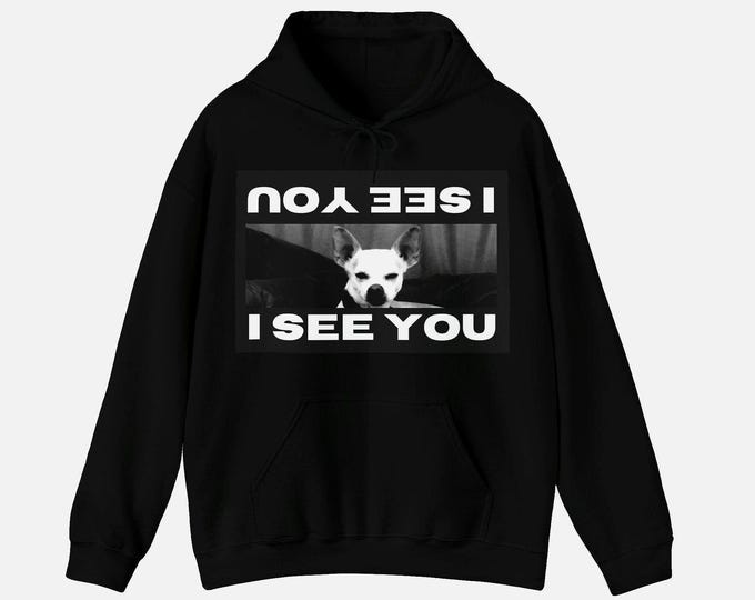 I See You Hooded Sweatshirt, Penny the Mixed Breed Dog, Cozy Pullover, Dog Lover Gift, Animal Theme Clothing, Pet Owner Apparel