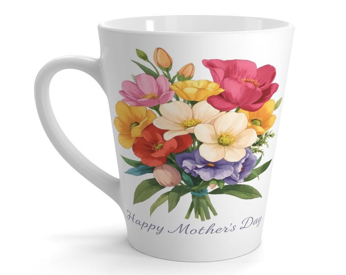 Floral Mother's Day Latte Mug, Gift for Mom, Personalized Mug, Spring Coffee Cup, Unique Mug Decoration, Celebration Drinkware