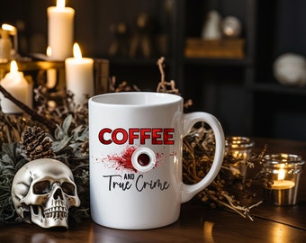 True Crime Coffee Cup | Coffee Mug Gift | Gift For Her | True Crime Gift | Coffee Cup 12oz | True Crime Junkie | Gift For True Crime Lovers