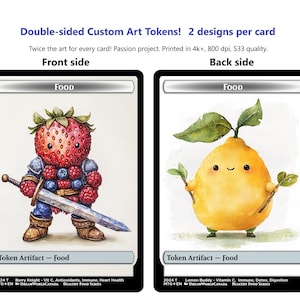 May include: Double-sided custom art tokens featuring two designs per card. One side shows a strawberry knight with a sword, the other a lemon buddy. The text reads "FOOD" at the top and "Token Artifact - Food" at the bottom.