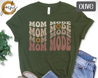Mom Mode, Funny Mom Shirt, Mothers Day Gift, Mothers Day Shirt, Mom Shirt, Mom Tee, Momma Tshirt, Momma Shirt, Mama Shirt, Mama Tshirt