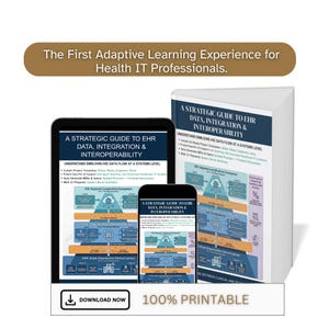 The Comprehensive Health Information Exchange (HIE) & Interoperability Guide for Health IT Professionals | Adaptive Interactive Learning