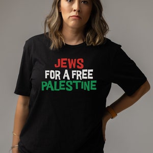 Jews For A Free Palestine, Jews Against Genocide, Ceasefire Now, Jewish T-Shirt, Gift for Jewish Social Justice Activist, Gaza Protest Shirt