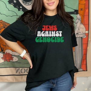 Jews Against Genocide, Jew for Palestine, Ceasefire Now, Jewish T-Shirt, Gift for Jewish Activist, Gaza War Bombing, Social Justice Shirt