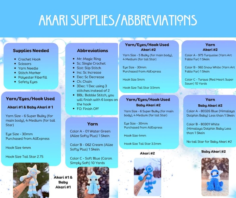 May include: A teal and blue infographic titled "AKARI SUPPLIES/ABBREVIATIONS" lists crochet supplies, abbreviations, and yarn/hook details for Akari and Baby Akari crochet projects. Includes yarn colors, sizes, and hook sizes.