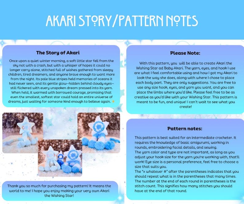 May include: A crochet pattern sheet titled "AKARI STORY/PATTERN NOTES" with text and images of a star-shaped plush toy. The text describes the pattern and provides notes for crocheters. The plush toy is blue and white.