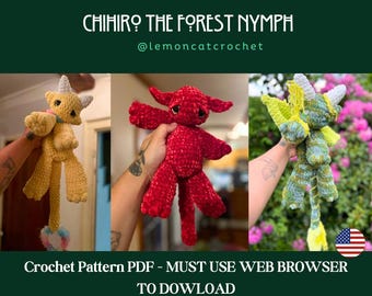 Chihiro the Forest Nymph Snuggler/Plushie Amigurumi Crochet Pattern