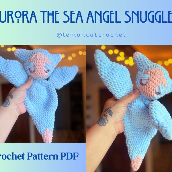 Aurora the Sea Angel Snuggler/Lovey Amigurumi Crochet Pattern