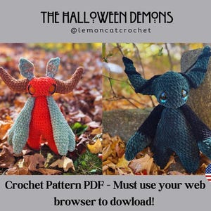 May include: Two crocheted Halloween demon amigurumi toys. One is red and blue, the other is teal and black. The image includes the text "THE HALLOWEEN DEMONS @lemoncatcrochet Crochet Pattern PDF - Must use your web browser to download!"