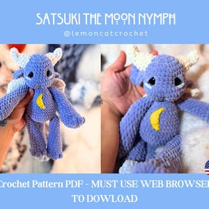 May include: A crochet pattern for a purple and yellow moon nymph amigurumi. The pattern is available as a PDF download. The text "SATSUKI THE MOON NYMPH @lemoncatcrochet" is visible in the image.
