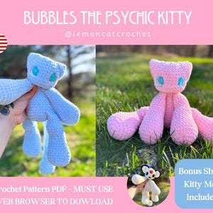 Puede incluir: Patrón de crochet para un amigurumi de gatito psíquico azul y rosa. El patrón incluye instrucciones para un mod de gatito Sheba adicional.  "BUBBLES THE PSYCHIC KITTY @lemoncatcrochet" está escrito en la imagen.