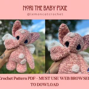 May include: A crochet pattern for a pink and white baby pixie amigurumi doll. The pattern is called "Nori the Baby Pixie" and is available for download from @lemoncatcrochet.