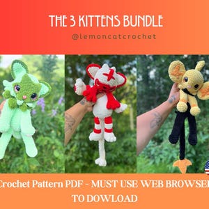 May include: Crochet pattern PDF for three amigurumi kittens. The kittens are green, red and white, and yellow and black. The pattern is available for download online. "THE 3 KITTENS BUNDLE @lemoncatcrochet"
