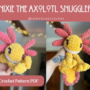 Nixie the Axolotl Snuggler Amigurumi Crochet Pattern