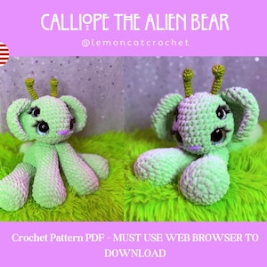 Calliope the Alien Bear Amigurumi Crochet Pattern