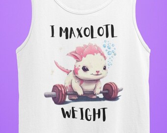 Axolotl Shirt, lustiges Gym Shirt, lustiges Lifting Shirt, Maxolotl Gewicht Shirt, Geschenk für Axolotl Liebhaber, süßes Axolotl Shirt