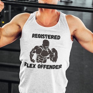 Lustiges Gym Tank, Registered Flex Offender, Hebst du sogar Bro, Dost Thou Even Hoist, Lustiges Geschenk für Athleten, Geschenk für Gewichtheber