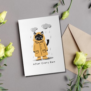 Tarjeta de felicitación con mensaje de ánimo para gatos: "Después de cada lluvia llega el sol, no te rindas", tarjeta de ánimo, tarjeta para animarte, tarjeta para pensar en ti