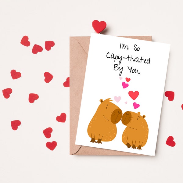 Romantic Capybara "I'm So Capy-tivated By You" Love Card, Anniversary Card, Wedding Card