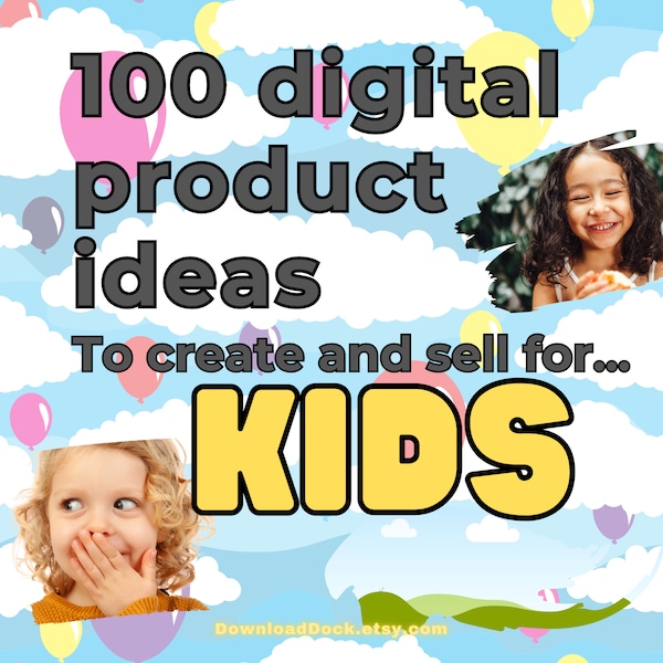 Digital Product Ideas to Create and Sell for Kids. Worksheets and Crafts for Preschool.  Planners and Education for Children. Fun Activities
