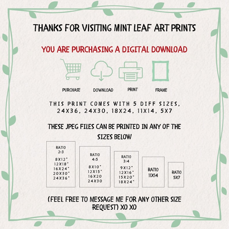 May include: An advertisement for digital download prints from Mint Leaf Art Prints. The text includes sizes such as 24x36, 24x30, 18x24, 11x14, and 5x7 inches. The ad also shows different aspect ratios and sizes for printing.