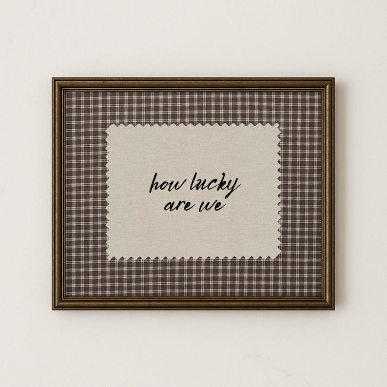 Rustic Brown Gingham How Lucky Are We Hand Written Wall Art Western Digital Download Trendy Decor