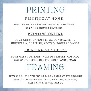 May include: A white informational graphic with text about printing and framing options. The text includes "PRINTING" and "FRAMING" in a decorative font, along with suggestions for printing at home, online, and in stores. Framing options are also listed.
