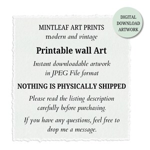 May include: A digital download artwork advertisement. The text reads "MINTLEAF ART PRINTS modern and vintage Printable wall Art" and "Instant downloadable artwork in JPEG File format." It also states "NOTHING IS PHYSICALLY SHIPPED."